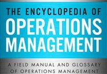 The Encyclopedia of Operations Management